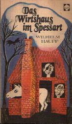 Hauff, Wilhelm:  Das Wirtshaus im Spessart Illustration von Katja Paryla 