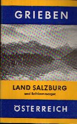 o.A.;  Grieben-Reisefhrer - Land Salzburg und das Salzkammergut 