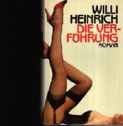 Willi, Heinrich:  Die Verführung 