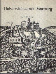 Laaser, Andreas:  Universittsstadt Marburg 