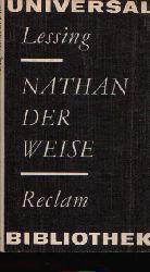 Lessing, Gotthold Epraim;  Nathan der Weise Ein dramatisches Gedicht in fnf Aufzgen 