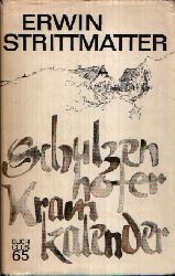 Strittmatter, Erwin;  Schulzenhofer Kramkalender 