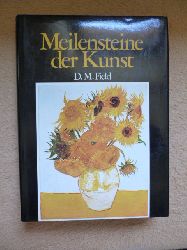 Field, D. M.  Meilensteine der Kunst. 