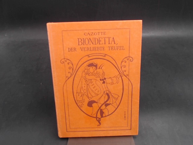 Cazotte, Jaques:  Biondetta, der verliebte Teufel. Spanische Novelle. 