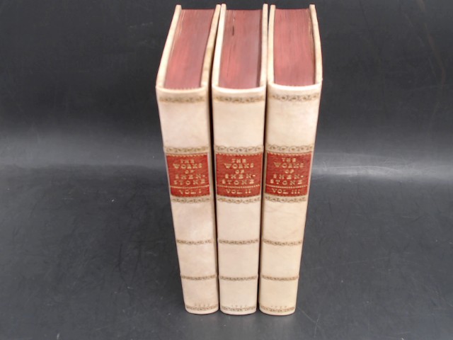 Shenstone, William:  The Works, In Verse and Prose, of William Shenstone, Esq; in Three Volumes: 1) Vol.I: Elegies on several Occations; Odes, Songs, Ballads. &c; Levities, or Pieces of Humor; Moral Pieces. 2) Vol. II:  Essays on Man and Manners; Verses to Mr. Shenstone. 3) Vol. III: Containing Letters to particular Friends, from the Year 1739 to 1763. With Decorations. 