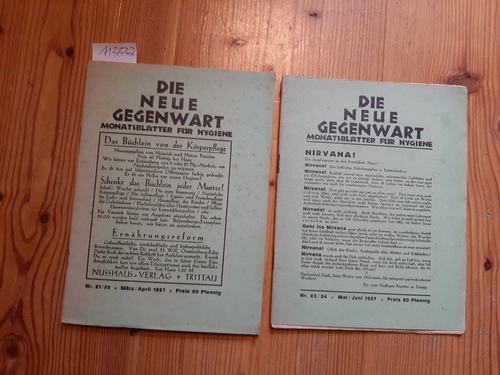 Heinrich und Henny Petersen (Hrsg.)  Die neue Gegenwart. Monatsblätter für Hygiene. Nr. 21/22 März/April 1927 + Nr. 23/24 Mai / Juni 1927 (2 BÜCHER) 
