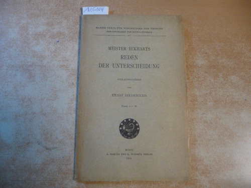 Eckhart (Autor) / Ernst Diederichs (Hrsg.)  Meister Eckharts Reden der Unterscheidung 