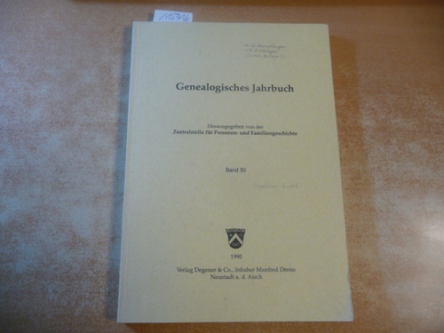Diverse  Band 30. Genealogisches Jahrbuch. Hrsg.: Zentralstelle für Personen- und Familiengeschichte, Institut für Genealogie 