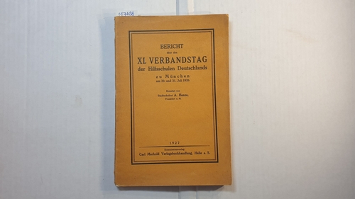 Henze, A.  Bericht über den XI. Verbandstag der Hilfsschulen Deutschlands zu München am 30. und 31. Juli 1926. 