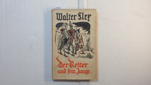 Walter Fler  Der Reiter und sein Junge 