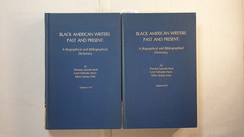 Theressa Gunnels Rush, Carol Fairbanks und Esther Spring Arata  Black American Writers Past and Present (2 BÄNDE) 