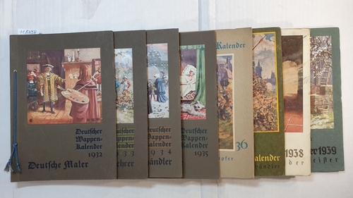 Koerner, Bernhard / Gustav Adolf Cloß (Illustr.)  Deutscher Wappenkalender. (8 BÜCHER/ 1932 bis 1939) 