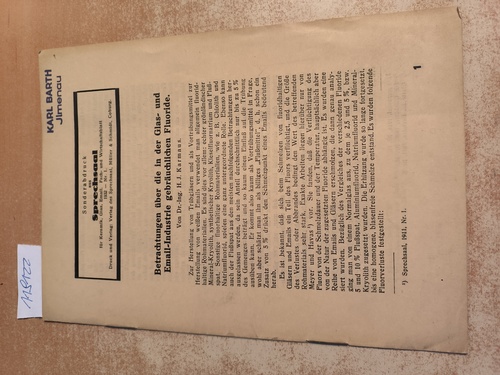 H.J. Karmaus  Betrachtungen über die in der Glas- und Email-Industrie gebräuchlichen Fluoride (Sonderabdruck aus Sprechsaal, 1932, Nr. 1) 