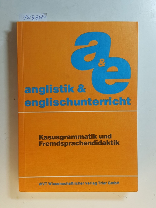 Radden, Günter [Hrsg.]  Kasusgrammatik und Fremdsprachendidaktik 