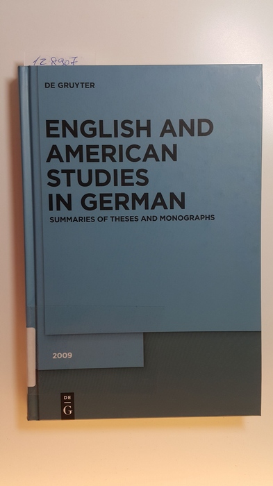 Meyer, Paul Georg [Edit.]  English and American Studies in German / Meyer, Paul Georg: English and American Studies in German. Jahrgang 2009 
