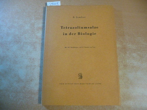 Jámbor, B.  Tetrazoliumsalze in der Biologie 