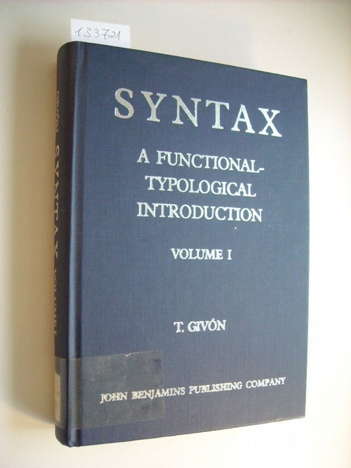 Givón, Talmy  Syntax: a Functional-Typological Introduction: Volume I 
