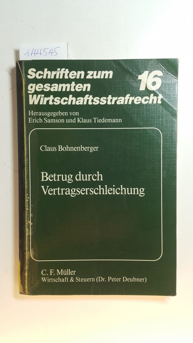 Bohnenberger, Claus  Betrug durch Vertragserschleichung 