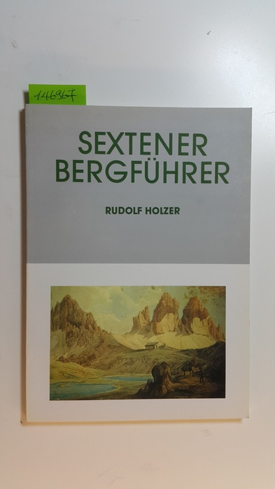 Holzer, Rudolf  Sextener Bergführer 
