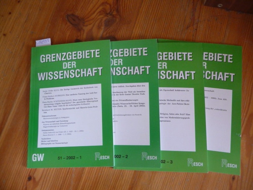 Resch, Andreas (Hrsg. / Red.); Kapferer Mag. Priska (Red.)  Grenzgebiete der Wissenschaft 51. Jahrgang. 2002 - 4 Broschüren komplett 