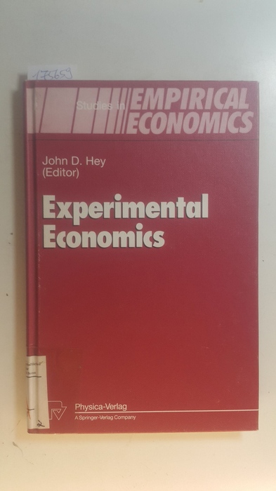 Hey, John Denis [Hrsg.]  Experimental economics 