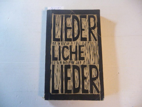 Hilarius Holderblüh  Liederliche Lieder - als Manuskript gedruckt 1963 