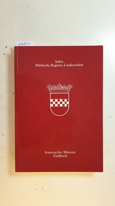 Kloosterhuis, Jürgen (Verfasser)  Index märkische Register, Landessachen : Findbuch 