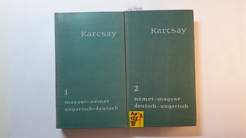 Karcsay, Sándor  Magyar-német jogi és államigazgatási szótár / Deutsche - Ungarisches Wörterbuch der Rechts- und Verwaltungssprache 