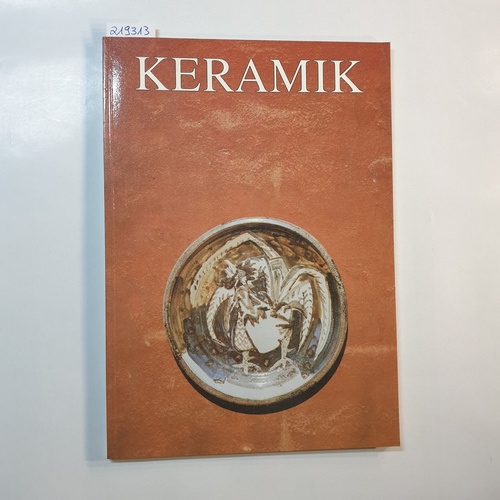   Keramik 28: Horst Skorupa;  Publikation für Töpfer, Sammler und Museen. 