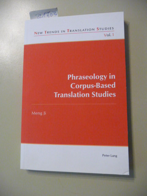 Ji, Meng  Phraseology in corpus-based translation studies 