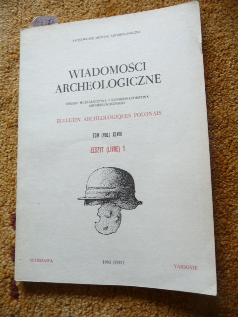 Diverse  Wiadomosci Archeologiczne - Bulletin Archeologique Polonais - TOM (VOL) XLVIII - ZESZYT (LIVRE) 1 