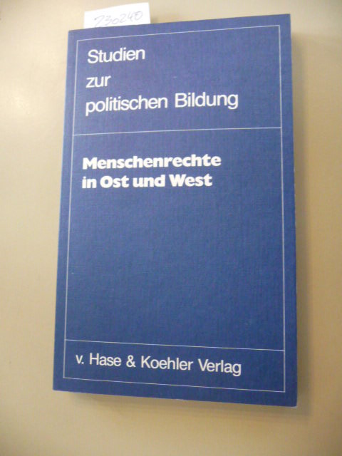 Uertz, Rudolf [Hrsg.] ; Böckle, Franz [Mitarb.]  Menschenrechte in Ost und West 