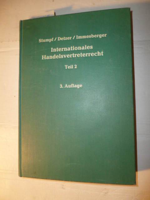 Stumpf, Herbert [Hrsg.]  Ausländisches Handelsvertreterrecht 