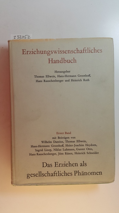 Ellwein, Thomas, u.a. [Hrsg.]  Erziehungswissenschaftliches Handbuch 