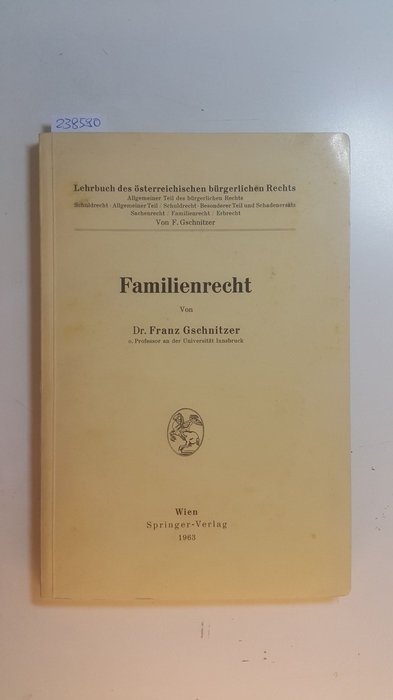 Gschnitzer, Franz  Familienrecht 