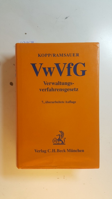 Kopp, Ferdinand O., ; Ramsauer, Ulrich [Bearb.]  Verwaltungsverfahrensgesetz 
