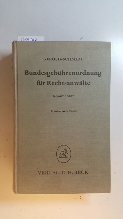 Gerold, Wilhelm  Bundesgebührenordnung für Rechtsanwälte 