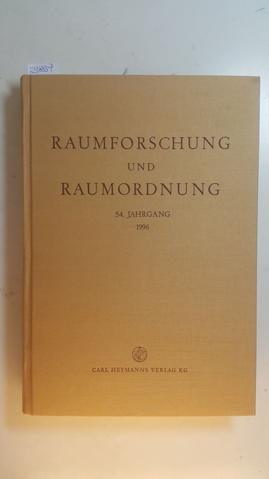 Akademie für Raumforschung und Landesplanung Hannover [Hrsg.]  Raumforschung und Raumordnung 54. Jahrgang 1996 