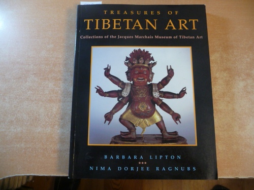 Lipton, Barbara, Dorjee Ragnubs, Nima  Treasures of Tibetan Art: The Collections of the Jacques Marchais Museum of Tibetan Art 