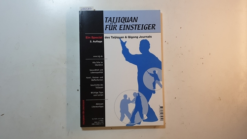 Oberlack, Helmut  Taijiquan für Einsteiger - Ein Special des Taijiquan & Qigong Journals 
