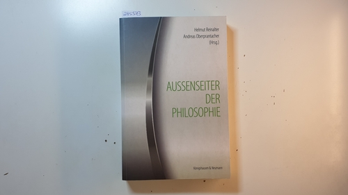 Reinalter, Helmut [Hrsg.]  Außenseiter der Philosophie 