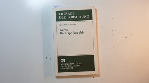 Küsters, Gerd-Walter  Kants Rechtsphilosophie 