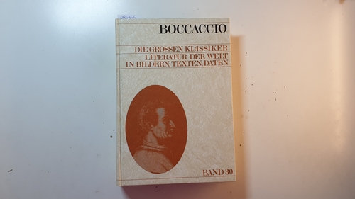 Boccaccio, Giovanni [Mitverf.] ; Flaig, Egon [Hrsg.]  Giovanni Boccaccio 
