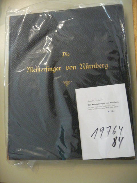 Wagner, Richard  Die Meistersinger von Nürnberg. - Mit Bildern und Buchschmuck ausgestattet von Georg Barlösius. 