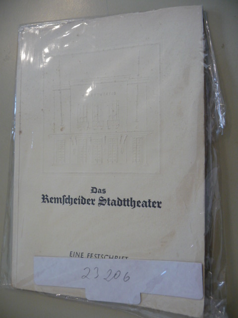 ANONYM  Das Remscheider Stadttheater - Eine Festschrift zur Einweihung am 29. Oktober 1938 
