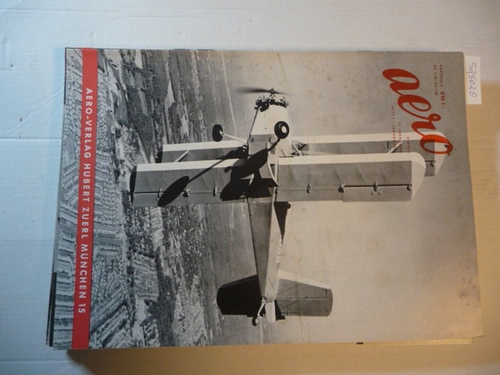 ANONYM  Aero. - Monatszeitschrift für das gesamte Flugwesen. 12. Jahrgang 1961 (12 Hefte) 