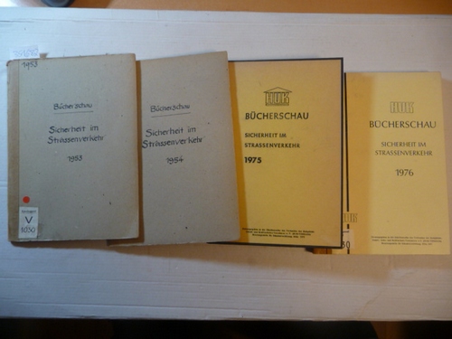 Dr. E.W. Böhme u.a. (zusammengestellt)  Bücherschau Sicherheit im Straßenverkehr : Konvolut, Ausgaben : 1953 bis 1972 und 1975 bis 1979/1980 (24 BÜCHER) 