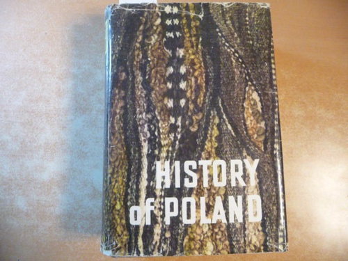 Aleksander Gieysztor, u.a.  History of Poland 