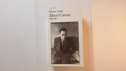 Todd, Olivier  Albert Camus, une vie 