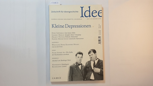 Klenner, Jost Philipp ; Raulff, Ulrich (Herausgeber)  Zeitschrift für Ideengeschichte Heft X/4 Winter 2016 : Kleine Depressionen 